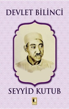 Devlet Bilinci - Seyyid Kutub - Ehil Yayınları Devlet Bilinci - Seyyid Kutub - Ehil Yayınları