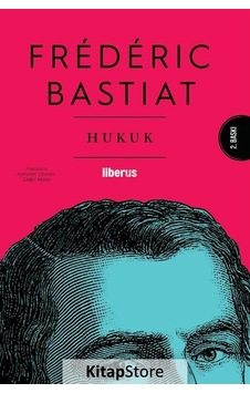 Hukuk - Frederic Bastiat - Liberus
