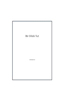 Bir Dilek Tut - Yılmaz Erdoğan - Timaş İlk Genç Bir Dilek Tut - Yılmaz Erdoğan - Timaş İlk Genç