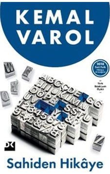 Sahiden Hikaye / Kemal Varol Sahiden Hikaye / Kemal Varol