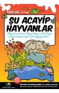 Uğurböceği Yayınları Şu Acayip Hayvanlar Tarık Uslu Uğurböceği Yayınları Şu Acayip Hayvanlar Tarık Uslu