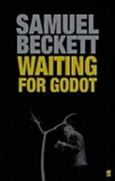 Waiting For Godot Waiting For Godot