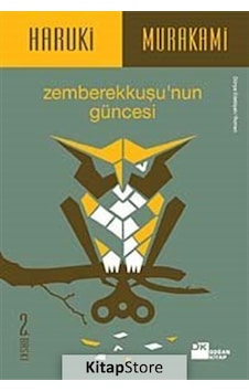 Zemberek Kuşu'Nun Güncesi / Haruki Murakami Zemberek Kuşu'Nun Güncesi / Haruki Murakami
