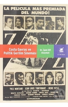 Costa Gavras ve Politik Gerilim Sineması - İpek Elif Atayman - Ayrıntı Yayınları