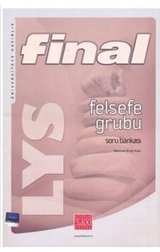Final Ygs-Lys Felsefe Grubu Soru Bankası (M.E.Karlı) Final Yayın Final Ygs-Lys Felsefe Grubu Soru Bankası (M.E.Karlı) Final Yayın