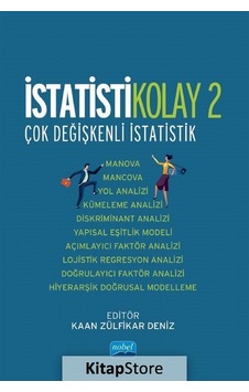 İstatistikolay 2 - Çok Değişkenli İstatistik - Nobel Akademik Yayıncılık İstatistikolay 2 - Çok Değişkenli İstatistik - Nobel Akademik Yayıncılık