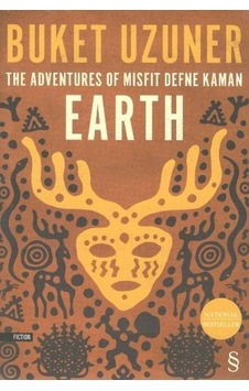 The Adventures Of Misfit Defne Kaman Earth - Buket Uzuner - Everest Yayınları The Adventures Of Misfit Defne Kaman Earth - Buket Uzuner - Everest Yayınları