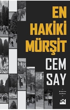 En Hakiki Mürşit - Cem Say - Doğan Kitap En Hakiki Mürşit - Cem Say - Doğan Kitap
