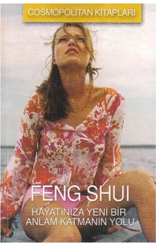 Feng Shui - Hayatınıza Yeni Bir Anlam Katmanın Yolu (2.El) 510741049 Feng Shui - Hayatınıza Yeni Bir Anlam Katmanın Yolu (2.El) 510741049