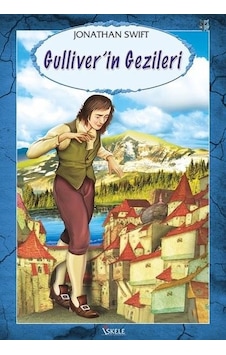 Gulliver'in Gezileri - Jonathan Swift - İskele Yayıncılık Gulliver'in Gezileri - Jonathan Swift - İskele Yayıncılık