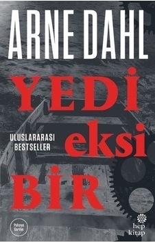 Yedi Eksi Bir - Arne Dahl - Hep Kitap Yedi Eksi Bir - Arne Dahl - Hep Kitap