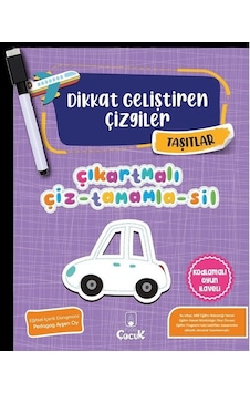 Dikkat Geliştiren Çizgiler - Taşıtlar- Floki Çocuk Dikkat Geliştiren Çizgiler - Taşıtlar- Floki Çocuk