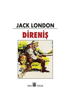 Direniş - Jack London - Oda Yayınları Direniş - Jack London - Oda Yayınları