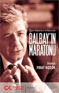Balbay'ın Maratonu - Fırat Kozok - Cumhuriyet Kitapları Balbay'ın Maratonu - Fırat Kozok - Cumhuriyet Kitapları