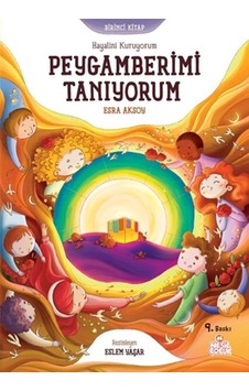 Hayalini Kuruyorum Peygamberimi Tanıyorum - Birinci Kitap Hayalini Kuruyorum Peygamberimi Tanıyorum - Birinci Kitap
