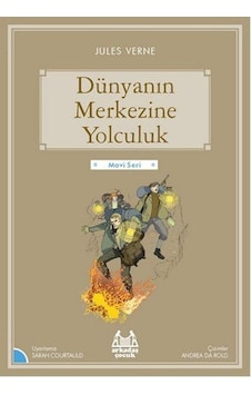 Dünyanın Merkezine Yolculuk-Mavi Seri - Jules Verne - Arkadaş Yayıncılık Dünyanın Merkezine Yolculuk-Mavi Seri - Jules Verne - Arkadaş Yayıncılık