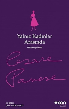 Yalnız Kadınlar Arasında - Cesare Pavese - Can Yayınları Yalnız Kadınlar Arasında - Cesare Pavese - Can Yayınları
