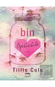 Bin Öpücük - Tillie Cole - Yabancı Bin Öpücük - Tillie Cole - Yabancı