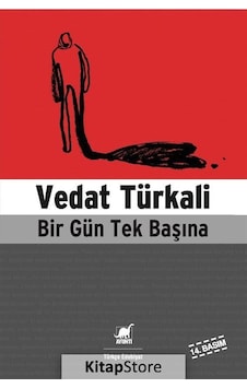 Kitapstore Bir Gün Tek Başına / Vedat Türkali Kitapstore Bir Gün Tek Başına / Vedat Türkali