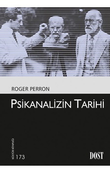 Psikanalizin Tarihi - Roger Perron - Dost Kitabevi Psikanalizin Tarihi - Roger Perron - Dost Kitabevi