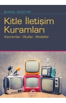Kitle İletişim Kuramları N11.4363 Kitle İletişim Kuramları N11.4363