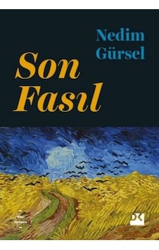 Son Fasıl - Nedim Gürsel - Doğan Kitap Son Fasıl - Nedim Gürsel - Doğan Kitap