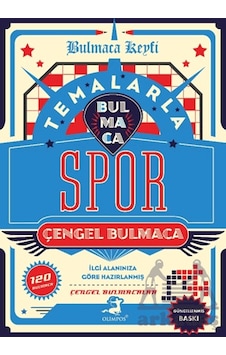 Temalarla Çengel Bulmaca - Spor Olimpos Yayınları Temalarla Çengel Bulmaca - Spor Olimpos Yayınları