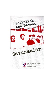 Hizbullah Ana Davası Savunmalar Mehmet Varol
