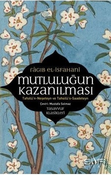 Mutluluğun Kazanılması - Mutluluğun Kazanılması -