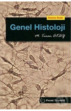 Palme Yayınevi Genel Histoloji Palme Yayınevi Genel Histoloji
