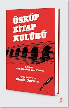 Üsküp Kitap Kulübü / Necla Dursun Üsküp Kitap Kulübü / Necla Dursun