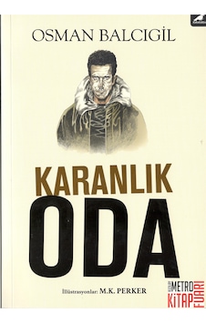 Karanlık Oda - Osman Balcıgil - Karakarga Karanlık Oda - Osman Balcıgil - Karakarga