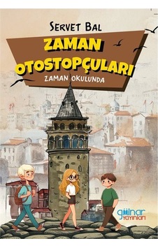 Zaman Otostopçuları / Servet Bal Zaman Otostopçuları / Servet Bal