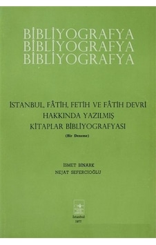 Istanbul Fatih Fetih Ve Fatih Devri Hakkında Yazılmış Kitaplar Bi 2016000015751 Istanbul Fatih Fetih Ve Fatih Devri Hakkında Yazılmış Kitaplar Bi 2016000015751