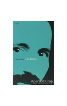Mektuplar - Cahit Zarifoğlu - Mektuplar - Cahit Zarifoğlu -