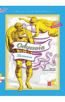 Odysseia - İkaros Çocuk Klasikleri - Homeros - İkaros Çocuk