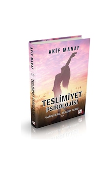 Teslimiyet Psikolojisi- Akif Manaf Teslimiyet Psikolojisi- Akif Manaf