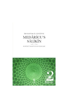 Medaricu's Salikin 2.Cilt-Kur'anı Tasavvufun Esasları - İbn Kayyim el-Cevziyye - İnsan Yayınları