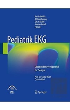 Pediatrik EKG - Serdar Kula - Ema Tıp Kitabevi Pediatrik EKG - Serdar Kula - Ema Tıp Kitabevi