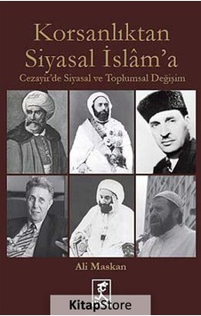 Korsanlıktan Siyasal İslam'a - Ali Maskan - Hitabevi Korsanlıktan Siyasal İslam'a - Ali Maskan - Hitabevi