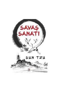 Savaş Sanatı / Sun Tzu 9786057739445 Savaş Sanatı / Sun Tzu 9786057739445