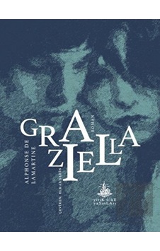 Graziella - Alphonse de Lamartine - Yitik Ülke Yayınları