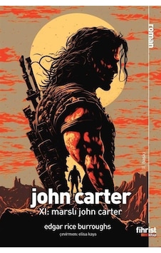 John Carter Xı: Marslı John Carter John Carter Xı: Marslı John Carter