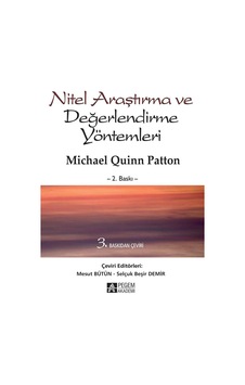 Nitel Araştırma ve Değerlendirme Yöntemleri - Michael Quinn Patton - Pegem Akademi Yayıncılık Nitel Araştırma ve Değerlendirme Yöntemleri - Michael Quinn Patton - Pegem Akademi Yayıncılık