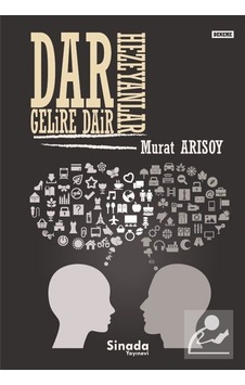 Dar Gelire Dair Hezeyanlar - Murat Arısoy - Sinada Yayınevi