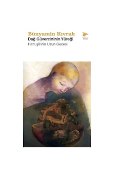 Dağ Güvercininin Yüreği / Bünyamin Kıvrak