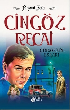Cingöz Recai - Cingöz'ün Esrarı - Peyami Safa - Genç Damla Yayınevi