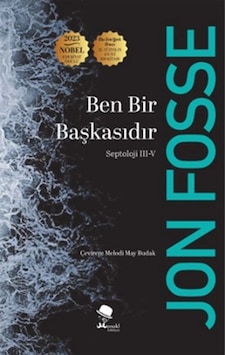 Ben Bir Başkasıdır - Septoloji 3 - 4 Ben Bir Başkasıdır - Septoloji 3 - 4