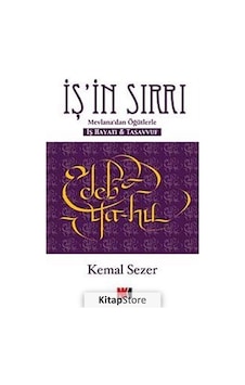 İş'in Sırrı - Kemal Sezer - NoktaKitap İş'in Sırrı - Kemal Sezer - NoktaKitap