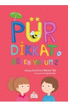 Pür Dikkat Öğreniyorum - 2 - Ayşe Erce -  Meryem Tale - Bıcırık Yayınları